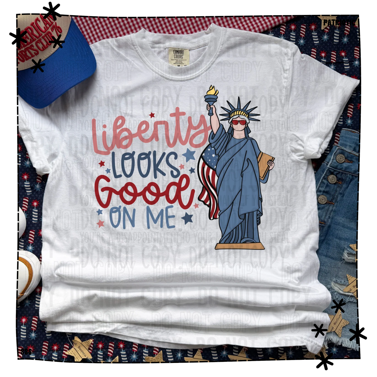Liberty Looks Good On Me WEEKLY DROP