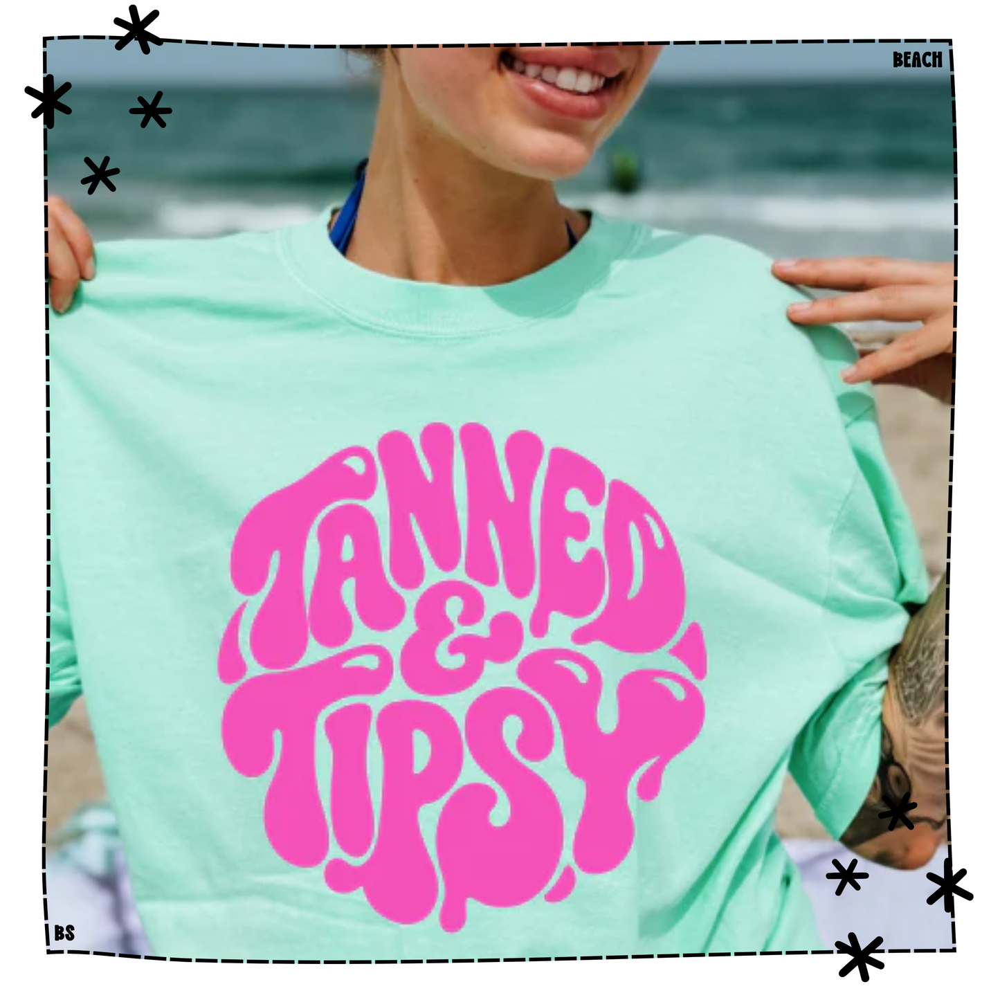 Tanned & Tipsy Drippy WEEKLY DROP