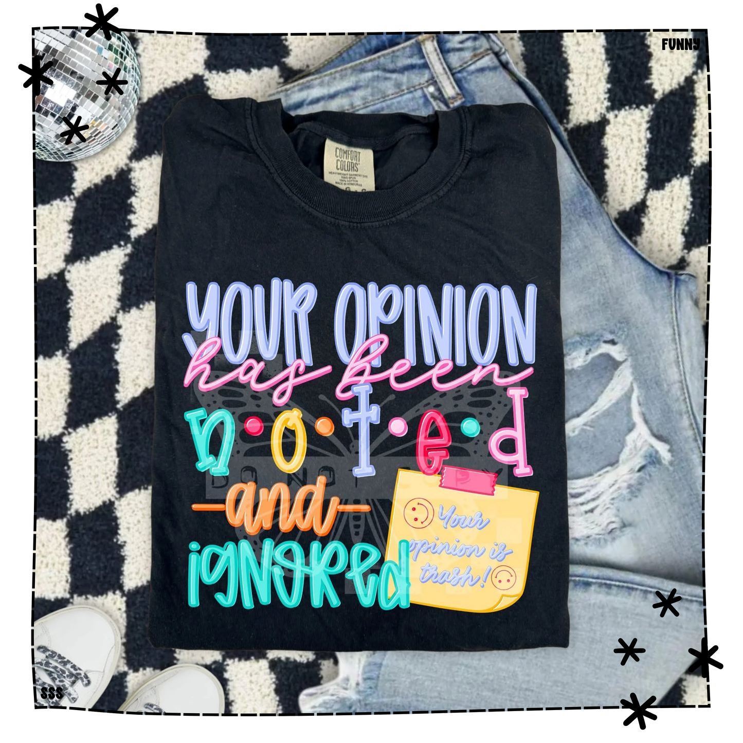 Your Opinion Has Been Voted And Ignored WEEKLY DROP