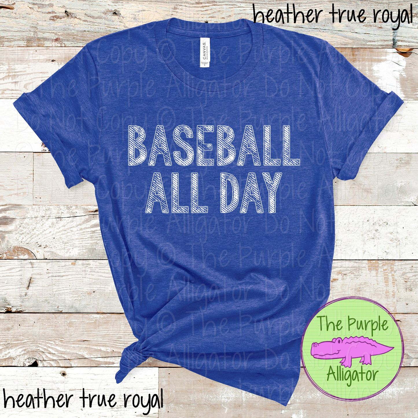 Baseball All Day Grunge – Choose Your Design Color 0519 TPA