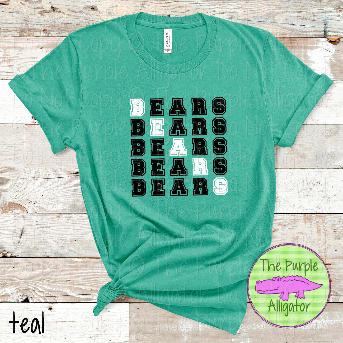 Bears 2 Color Stack Design | Custom Spirit Wear for Teachers, Students & Fans - CHOOSE YOUR DESIGN COLORS - 0725 (d2f TPA)