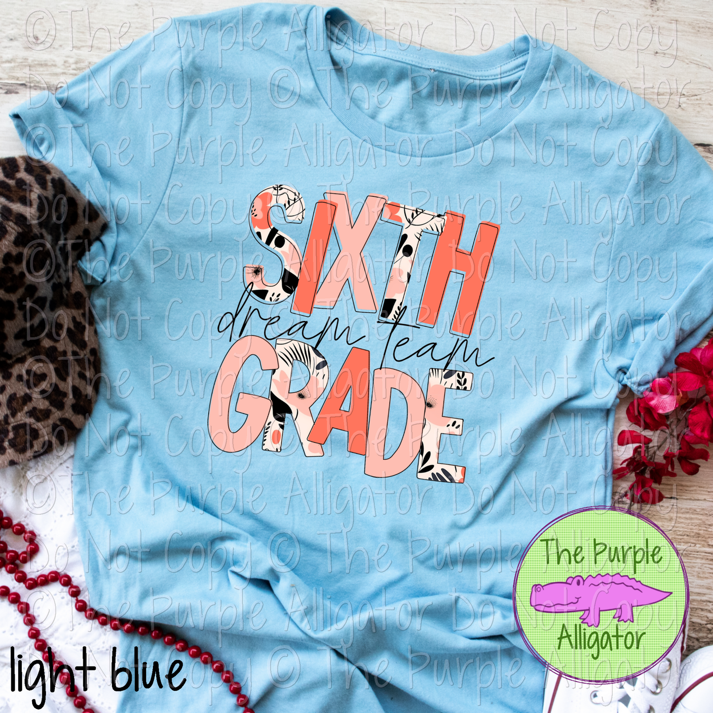 Grade Level Dream Team Floral Mix - Choose Your Grade Level - 0724 (d2f HMD)