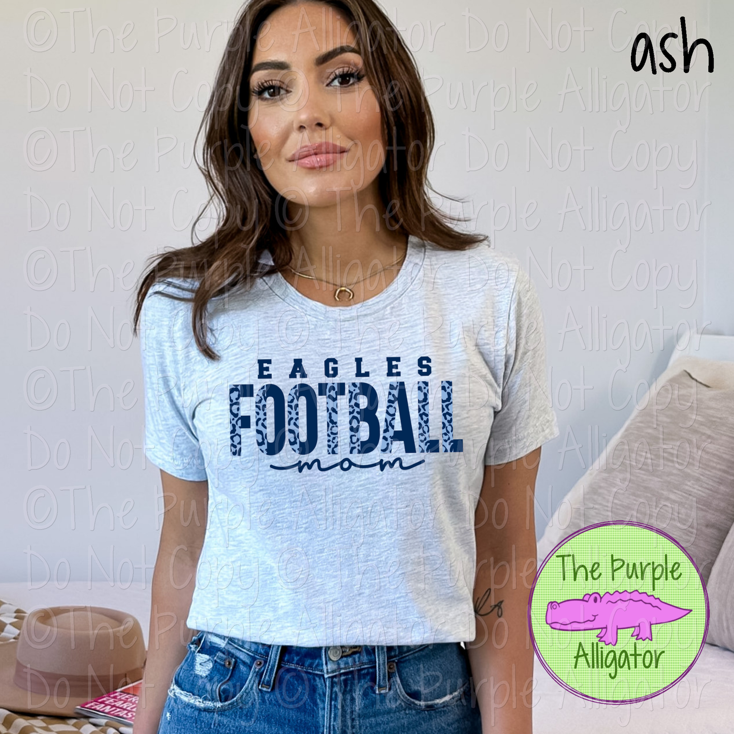 Eagles Football Mom SC51 Mascot School Spirit - CHOOSE YOUR DESIGN COLORS (d2f TPA)