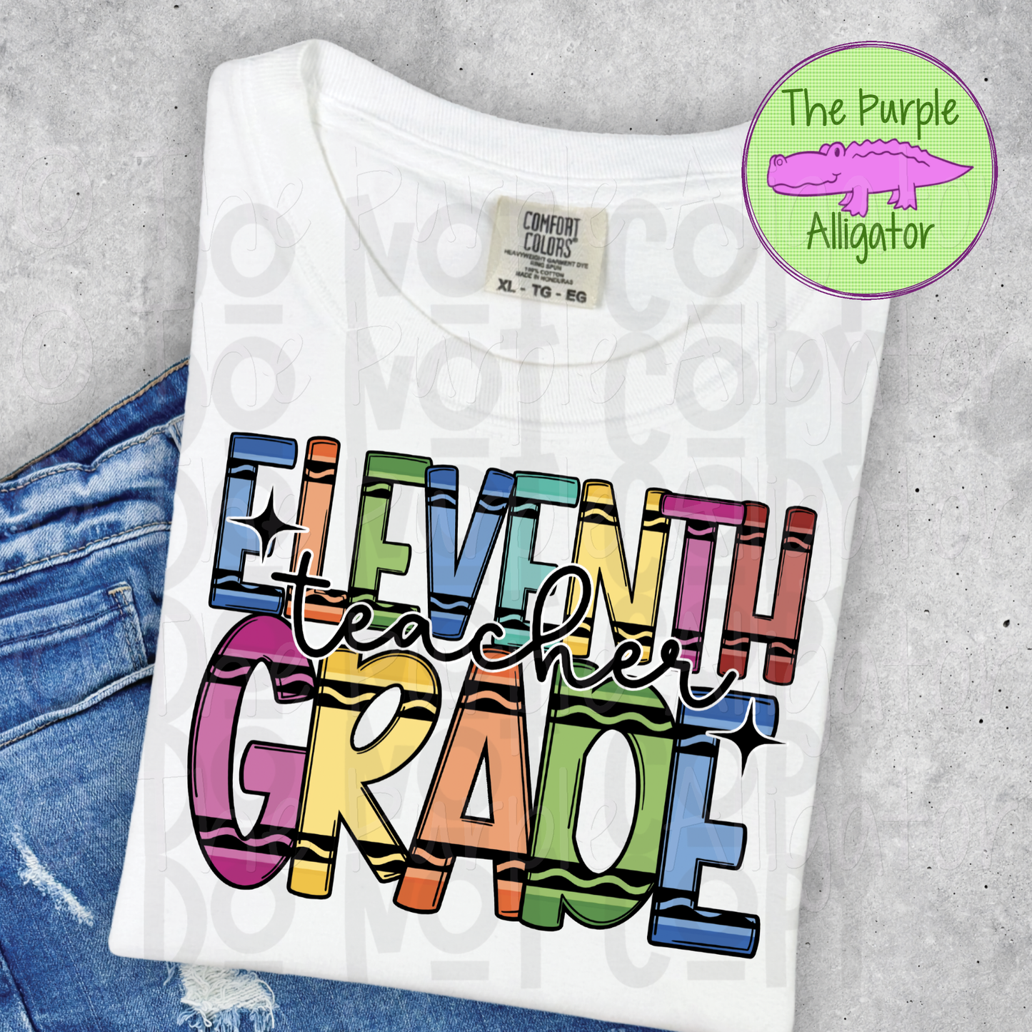 Eleventh Grade Teacher Crayons (d2f DDD)