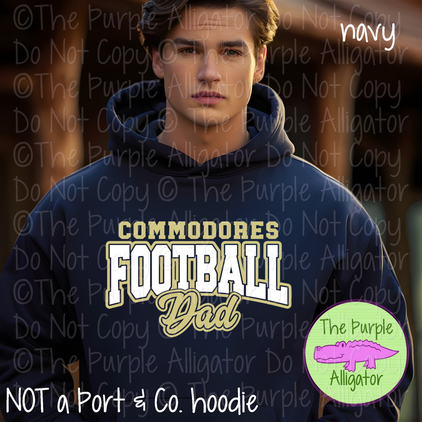 Commodores Football Dad SC57 Mascot School Spirit Wear Team Gear - CHOOSE YOUR DESIGN COLORS - 0625 (d2f TPA)