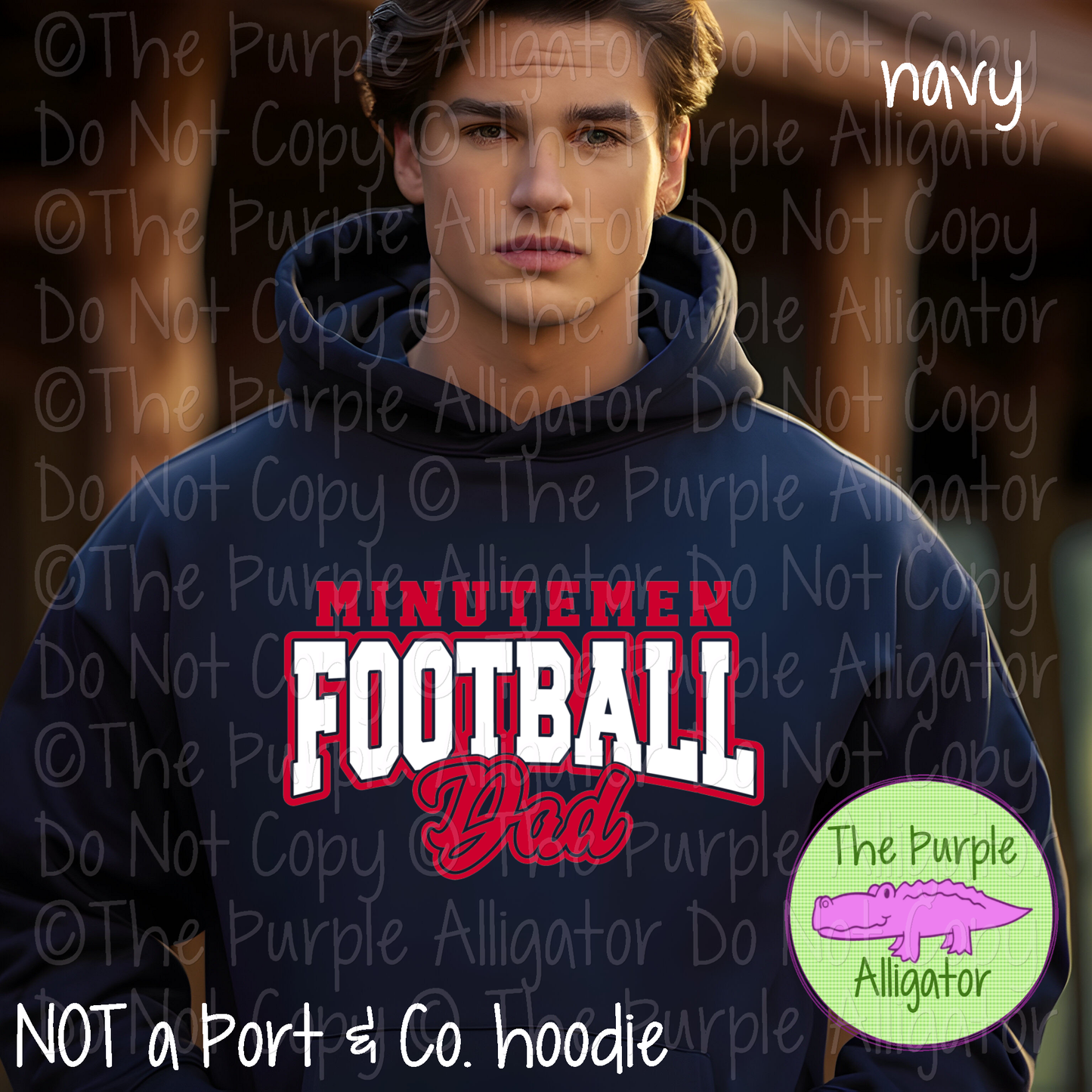 Minutemen Football Dad SC57 Mascot School Spirit Wear Team Gear - CHOOSE YOUR DESIGN COLORS - 0625 (d2f TPA)