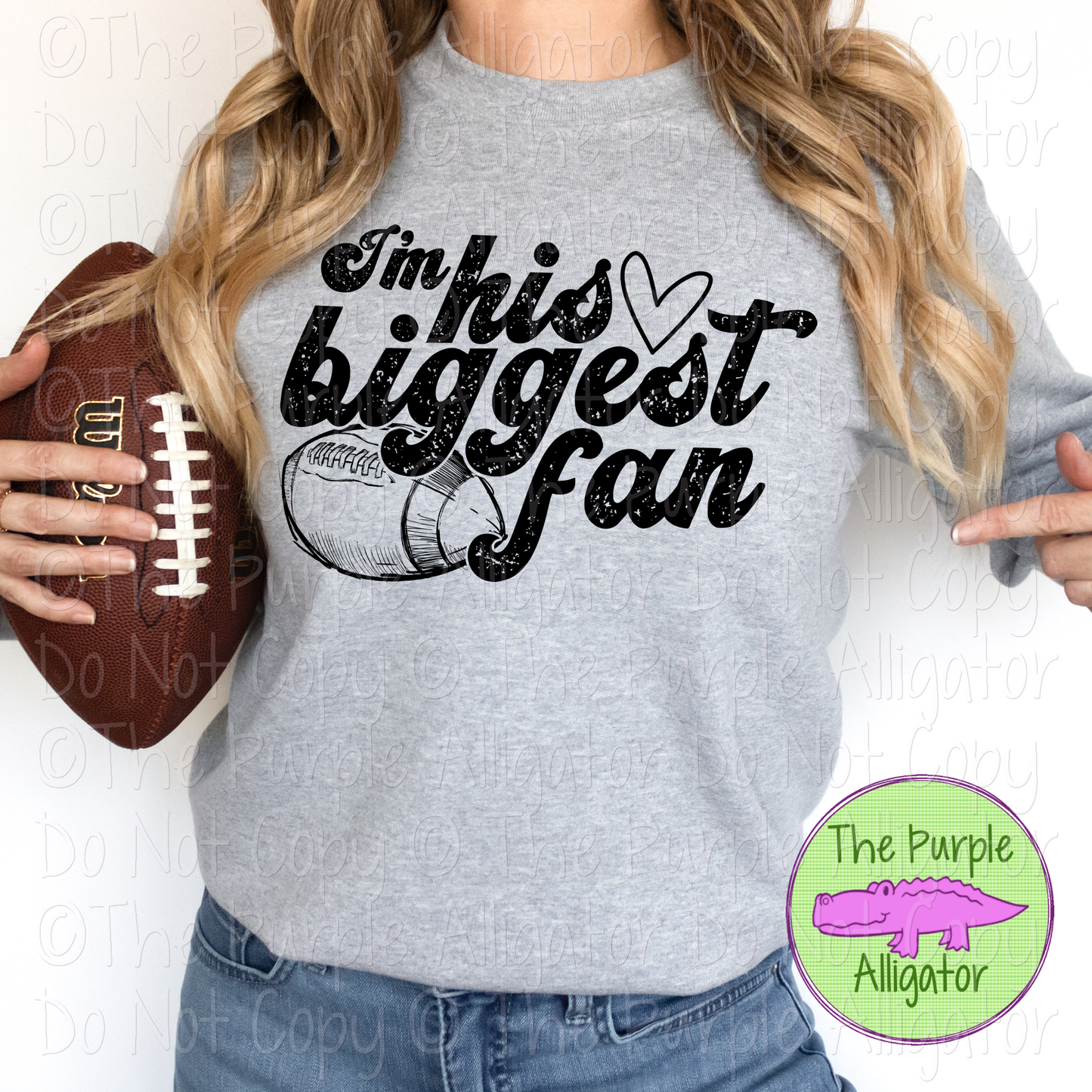 I'm His Biggest Fan Football 0622 (d2f HMD)