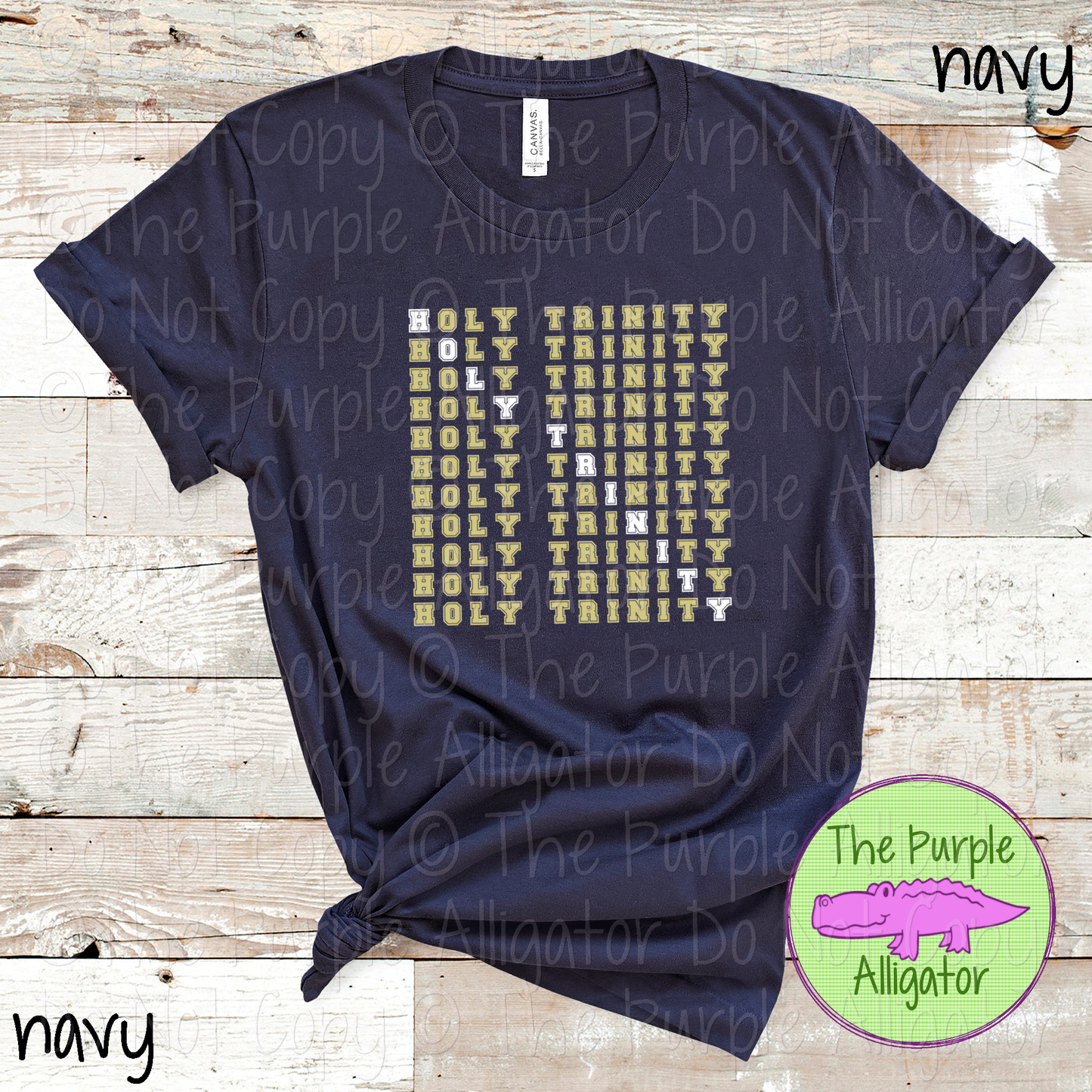 Holy Trinity 2 Color Stack Design | Custom Spirit Wear for Teachers, Students & Fans - CHOOSE YOUR DESIGN COLORS - 0725 (d2f TPA)