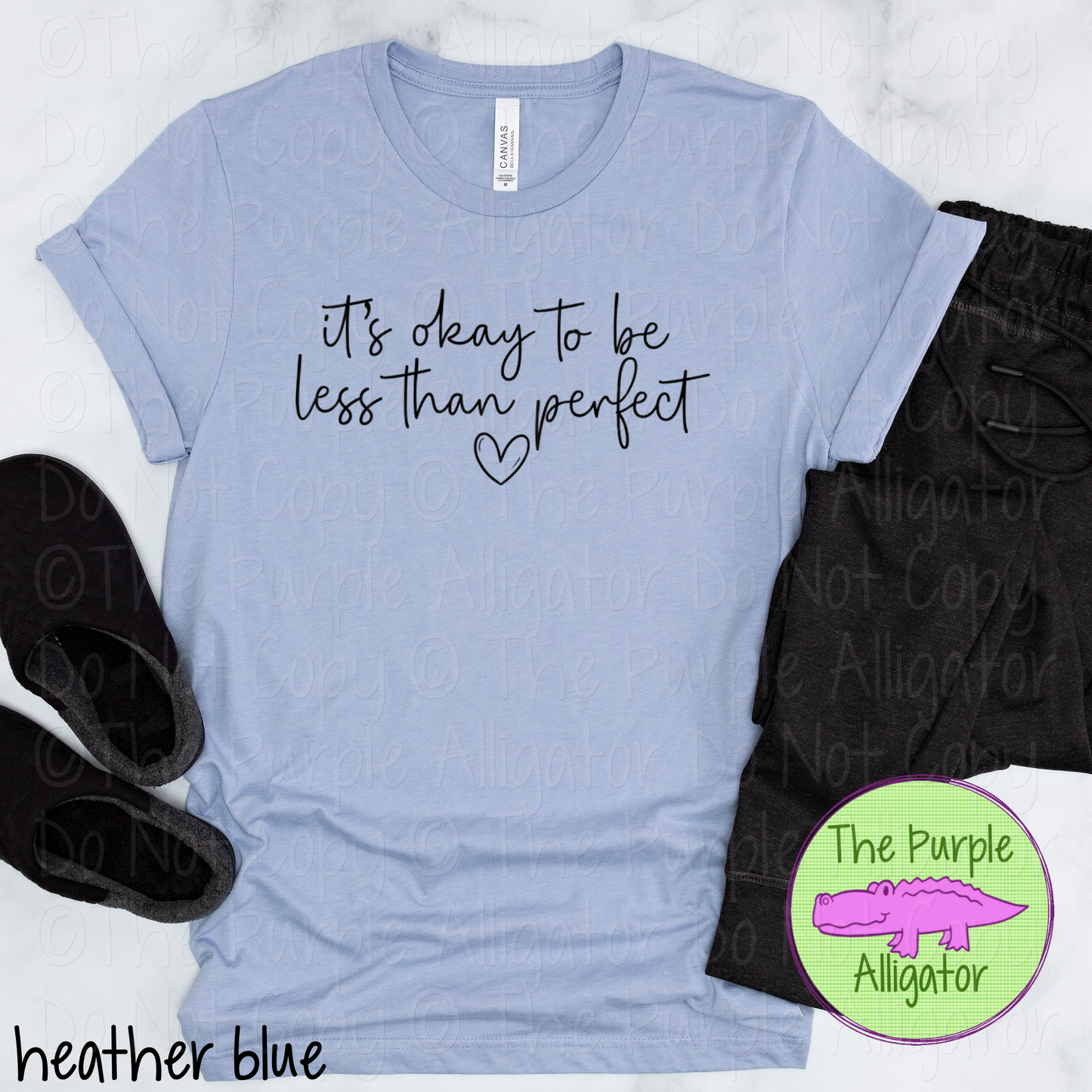 It’s Okay to Be Less Than Perfect Inspirational Positive Quote Self Love Apparel 0919 TPA
