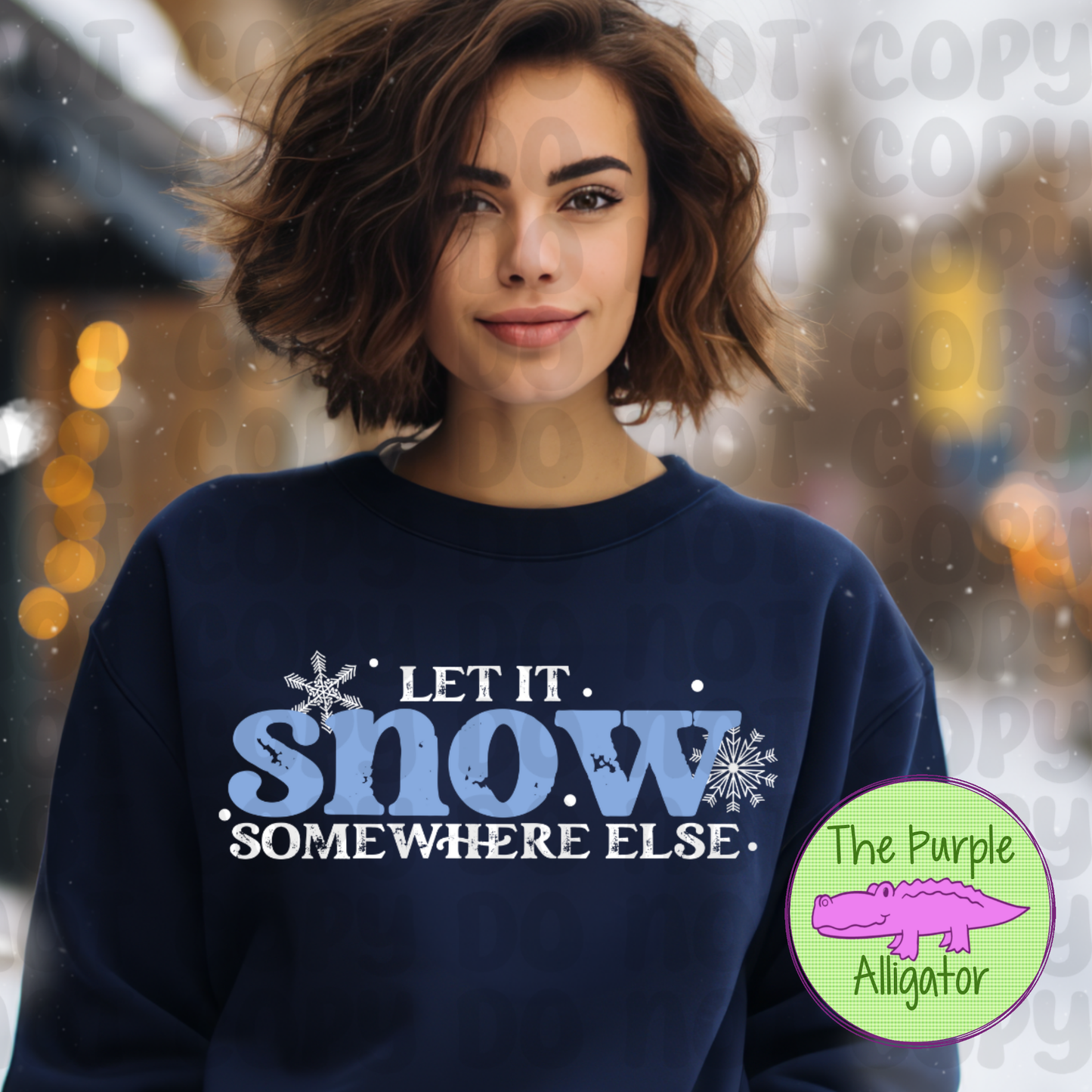 Let it Snow Somewhere Else (d2f CDD)