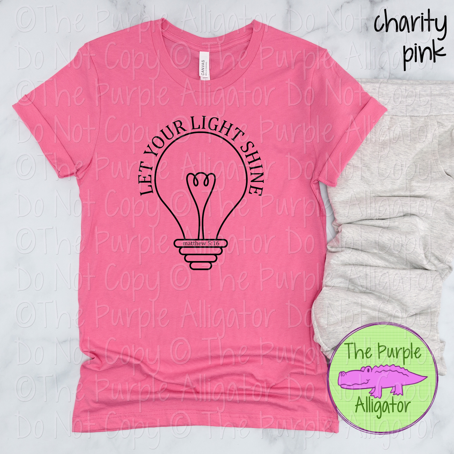 Let Your Light Shine | Christian Faith Design - Inspirational Faith-Based Apparel for Women, Men & Youth - CHOOSE YOUR DESIGN COLOR (0824 RC)
