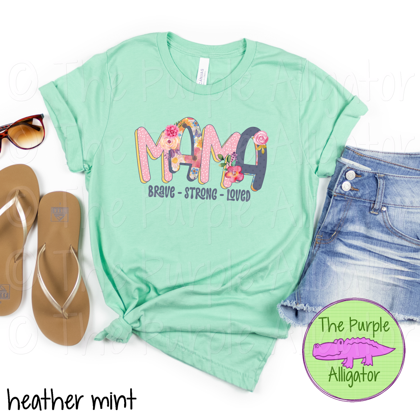 Mama Brave Strong Loved 0324 (d2f HMD)