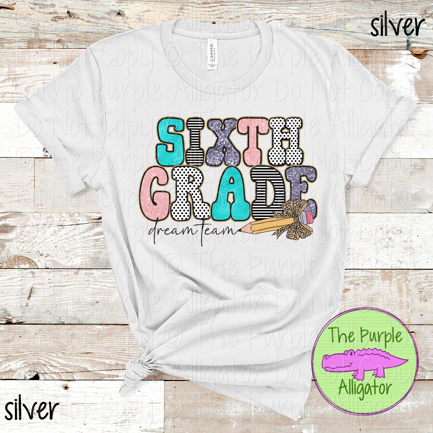 Sixth Grade Dream Team Pencil 0625 (d2f HMD)
