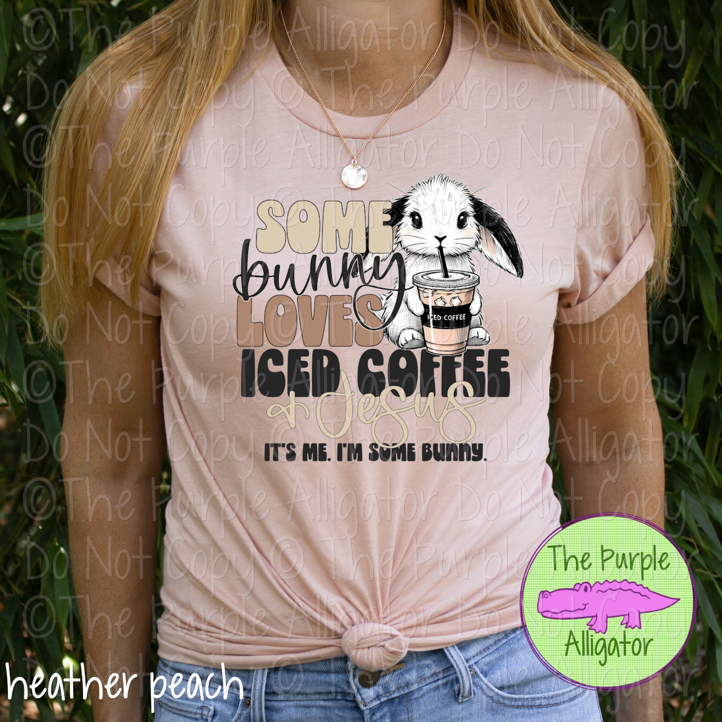 Some Bunny Loves Iced Coffee & Jesus 0325 (d2f HMD)