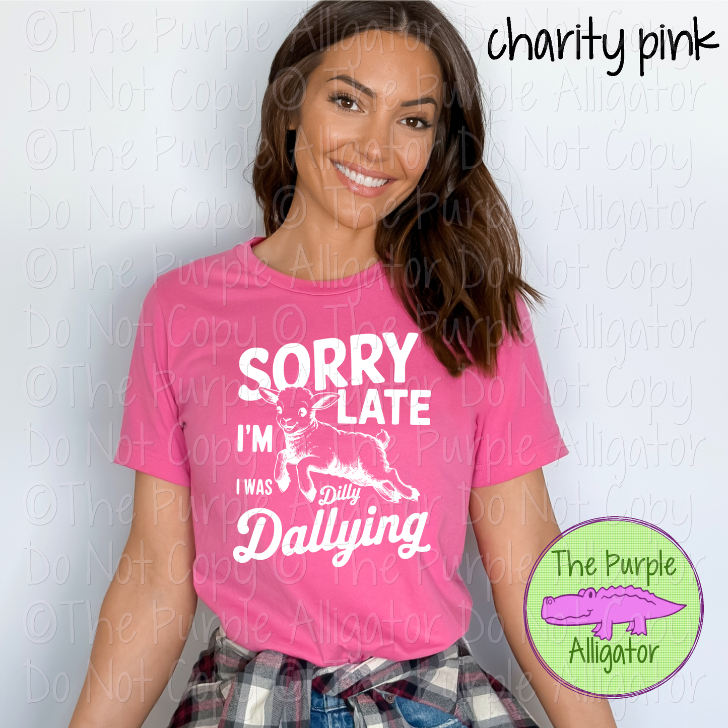 Sorry I'm Late - Choose Your Design Color - 0125 (d2f CH)