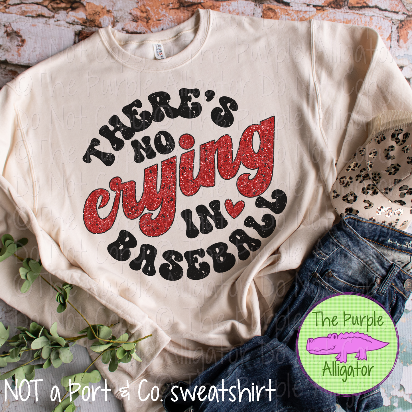 There's No Crying in Baseball Faux Sparkle 0125 (d2f HMD)