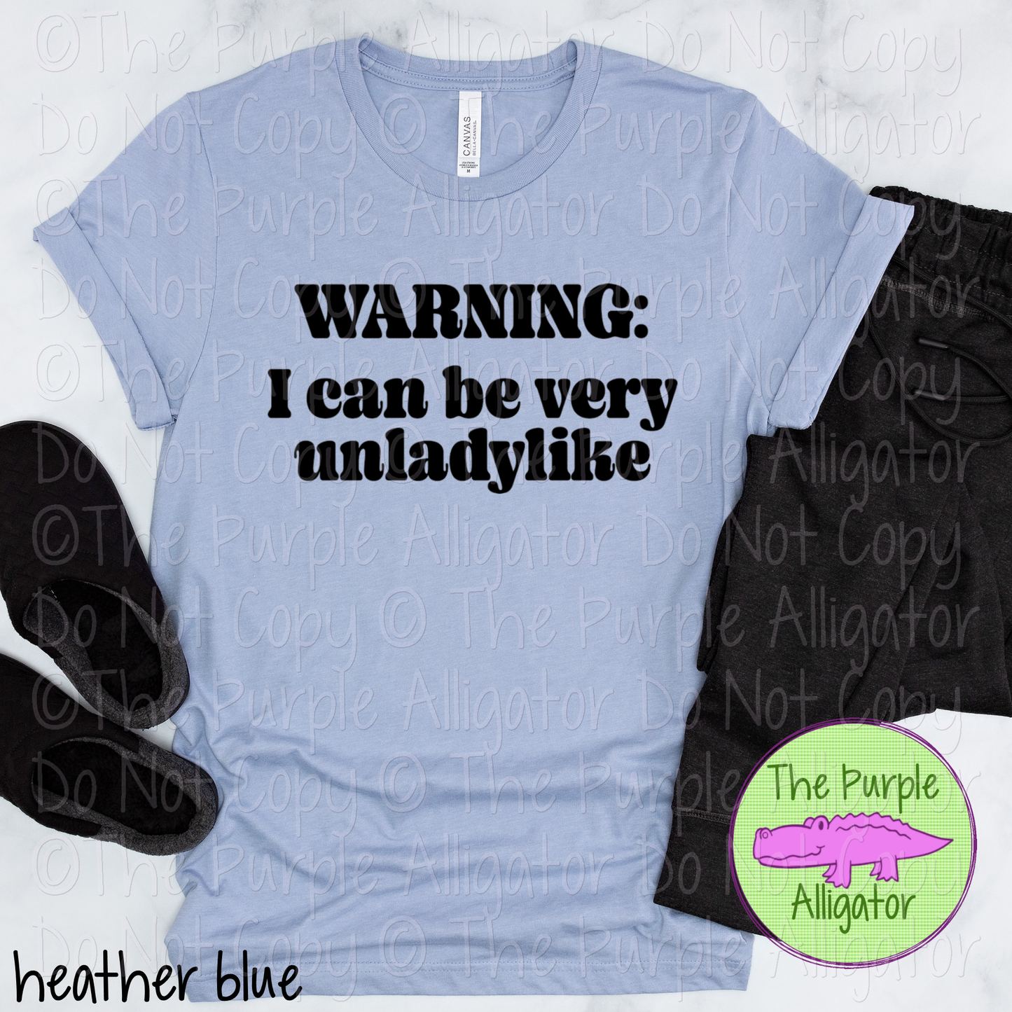 Warning: I Can Be Very Unladylike | Funny PSA Design 0623 (d2f HMD)
