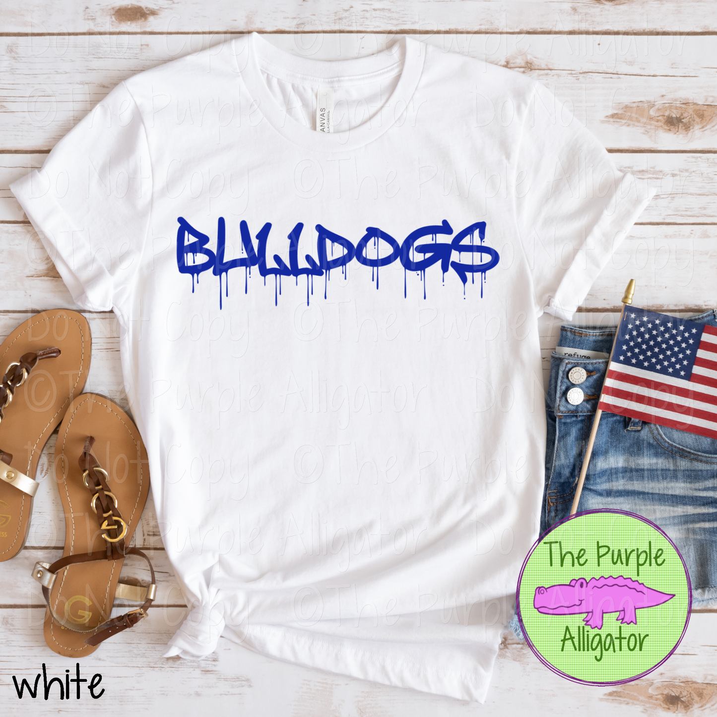 Bulldogs Wet Paint - The Graffiti Series | Bold Dripping Spirit Design - CHOOSE YOUR TEXT COLOR 1025 (d2f TPA)