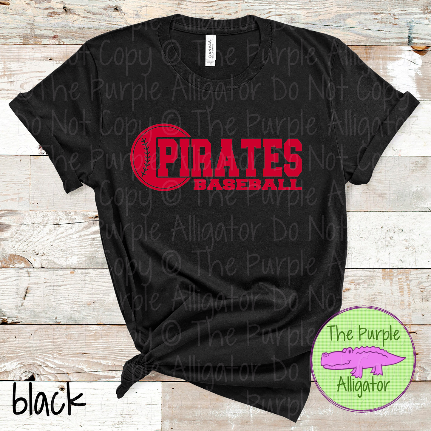 Pirates Baseball 12 - Custom Baseball Team Spirit Wear Tee Mascot Apparel 0126 TPA