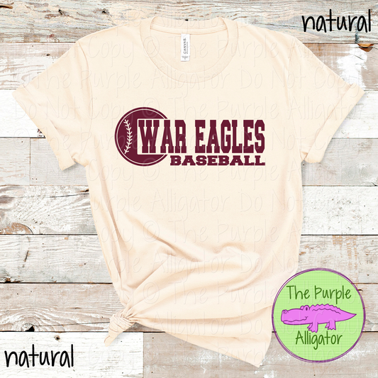 War Eagles Baseball 12 - Custom Baseball Team Spirit Wear Tee Mascot Apparel 0126 TPA