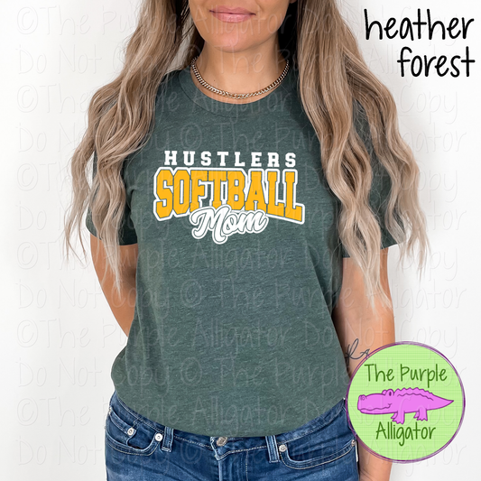 Hustlers Softball Mom 49 | Game Day Shirt | Custom School Spirit Wear Parent Tee 0226 TPA