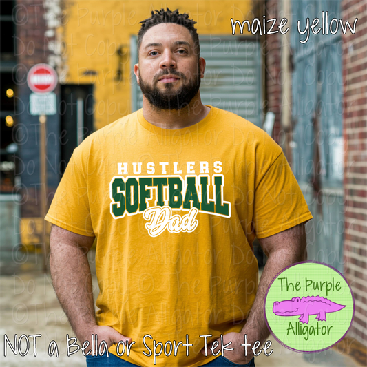 Hustlers Softball Dad 50 | Game Day Shirt | Custom School Spirit Wear Parent Tee 0226 TPA
