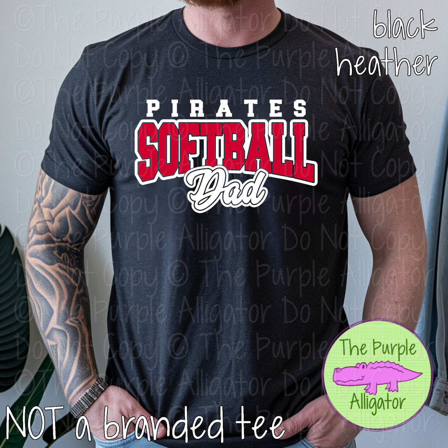 Pirates Softball Dad 50 | Game Day Shirt | Custom School Spirit Wear Parent Tee 0226 TPA
