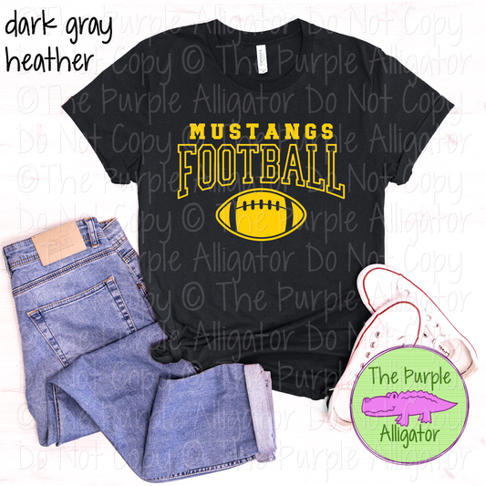 Mustangs Football SC52 | Custom Team Spirit Wear for Game Day & Fans - CHOOSE YOUR DESIGN COLOR - 0725 (d2f TPA)