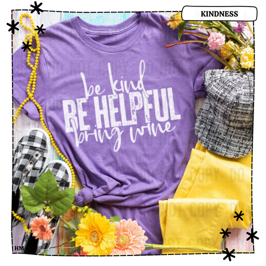 Be Helpful Be Kind WEEKLY DROP