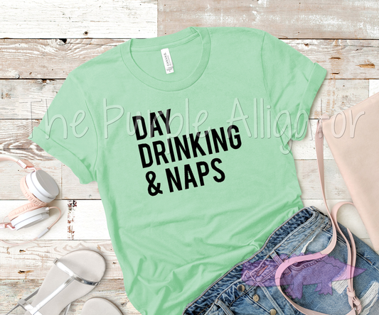 Day Drinking & Naps (b DD)