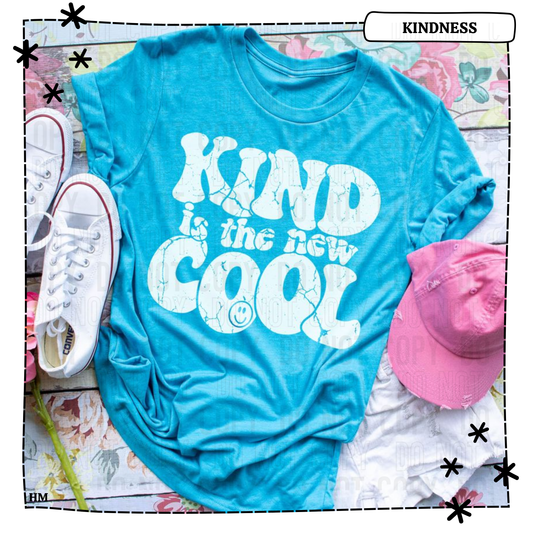 Kind is the New Cool WEEKLY DROP