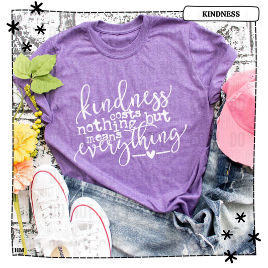 Kindness Costs Nothing WEEKLY DROP