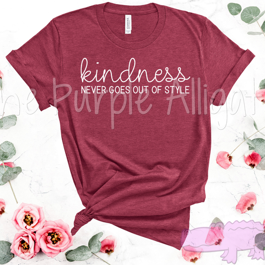 Kindness Never Goes Out of Style (w TPA)
