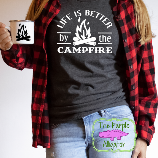 Life is Better by the Campfire (w CDC)