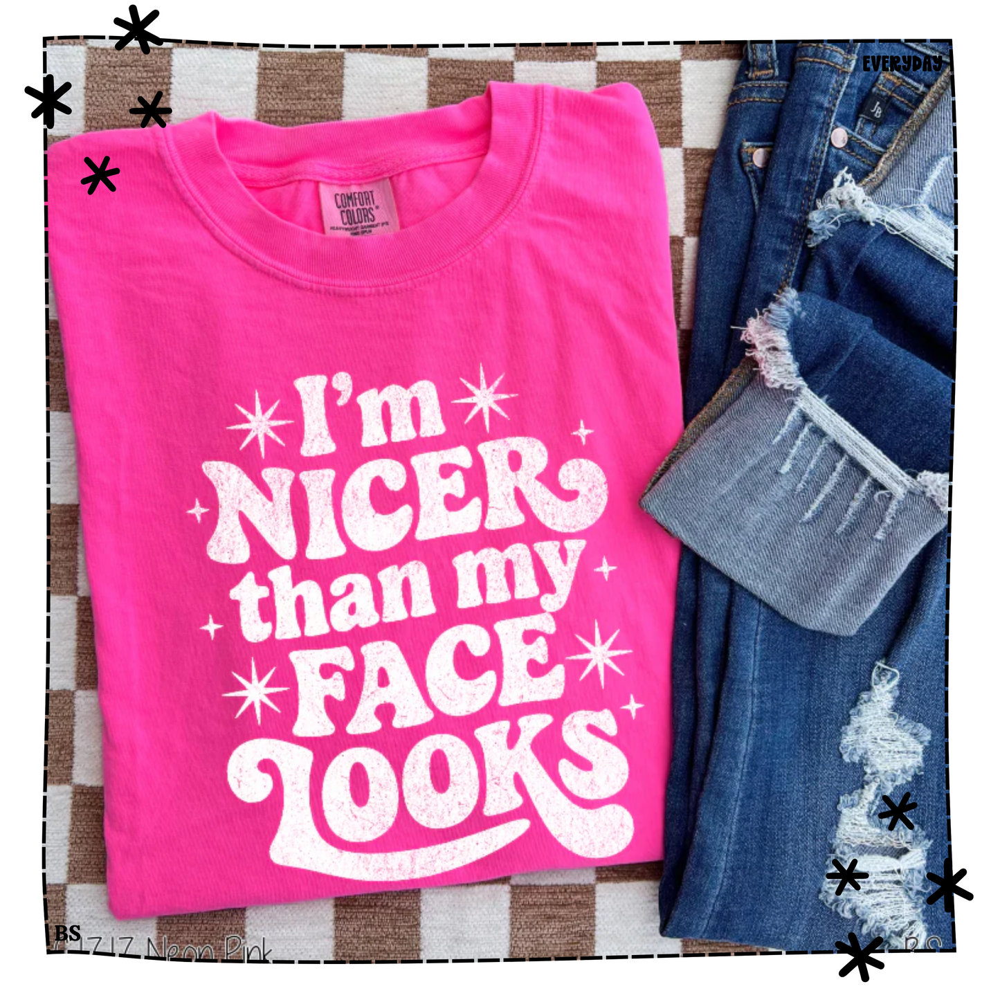 Nicer Than Face Looks WEEKLY DROP