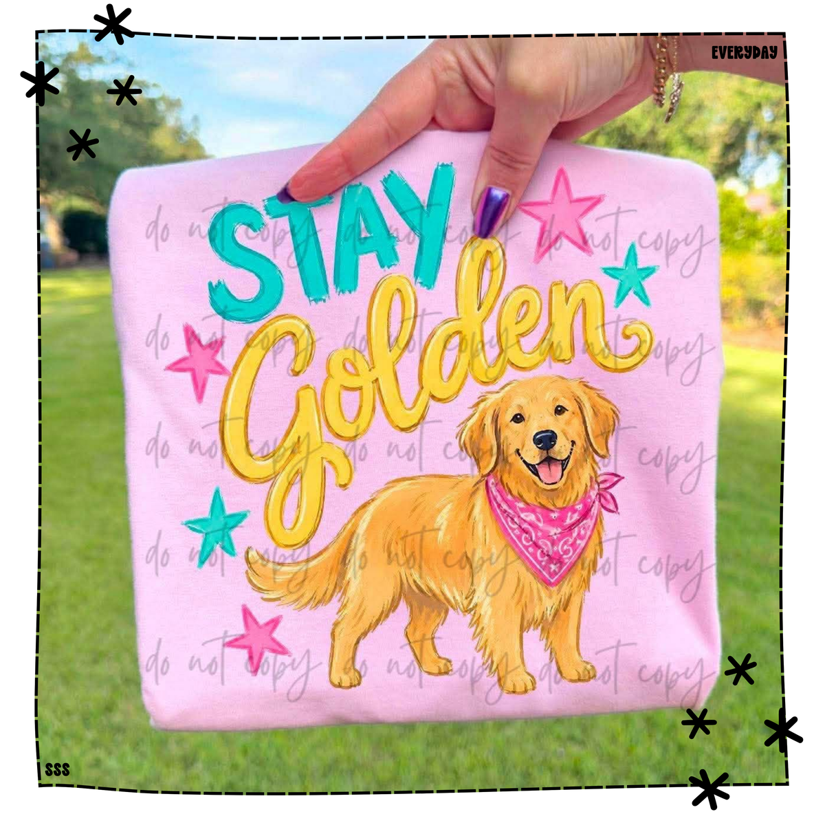Stay Golden Golden Retriever WEEKLY DROP