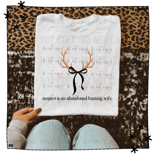 Suspect Is An Abandoned Hunting Wife WEEKLY DROP