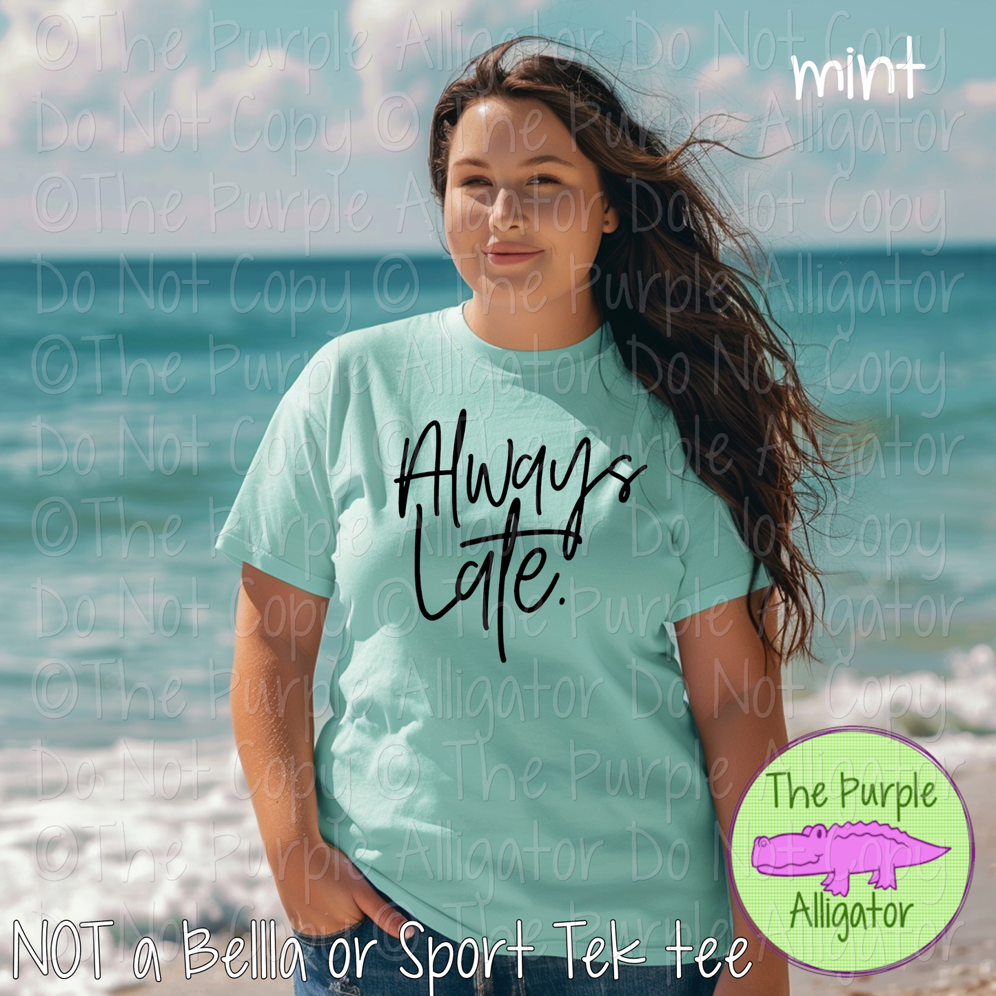 Always Late 0525 (d2f TPA)