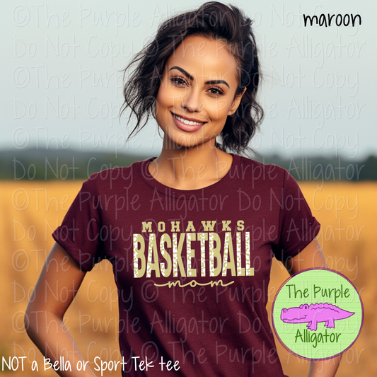 Mohawks Basketball Mom SC47 Mascot School Spirit - CHOOSE YOUR DESIGN COLORS (d2f TPA)