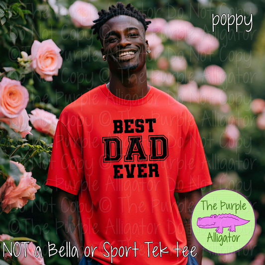 Best Dad Ever – Father’s Day Gift Proud Dad Fatherhood Apparel 0624 TAS