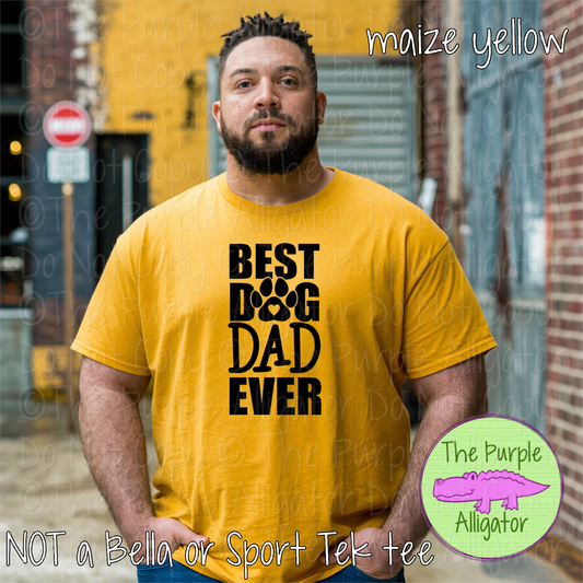 Best Dog Dad Ever – Dog Lover Gift Pet Dad Fatherhood Apparel 0524 SD