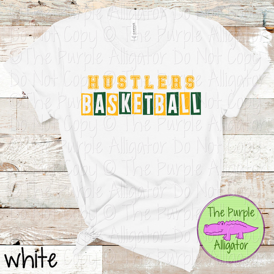 Hustlers Basketball Halftime – Bold Two-Color Mascot Sports Spirit Wear Design - CHOOSE YOUR DESIGN COLORS - 0925 (d2f TPA)