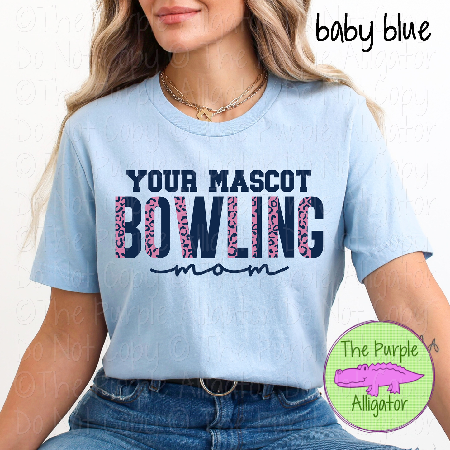 YOUR MASCOT Bowling Mom Leopard – Custom Bowling Team Spirit Wear Mascot Mom Apparel 0425 TPA