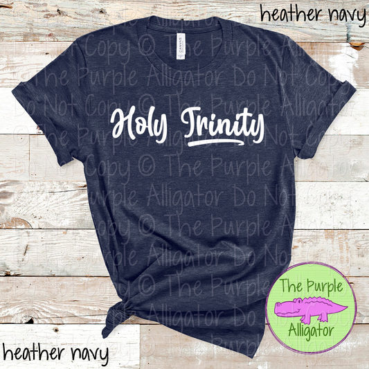 Holy Trinity Bold Flow | Bold Handwritten Spirit Wear Design for Students, Staff & Fans - CHOOSE YOUR DESIGN COLOR 0725 (d2f TPA)
