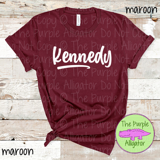 Kennedy Bold Flow | Bold Handwritten Spirit Wear Design for Students, Staff & Fans - CHOOSE YOUR DESIGN COLOR 0725 (d2f TPA)