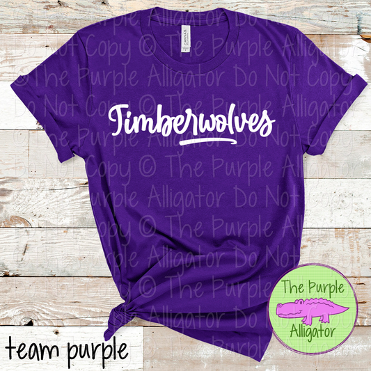 Timberwolves Bold Flow | Bold Handwritten Spirit Wear Design for Students, Staff & Fans - CHOOSE YOUR DESIGN COLOR 0725 (d2f TPA)