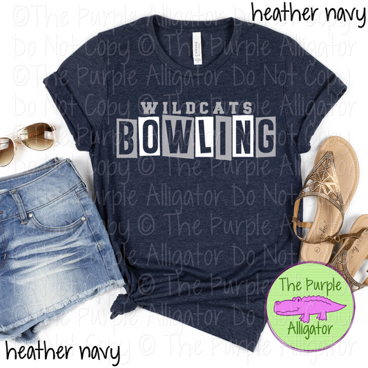 Wildcats Bowling Halftime Mascot School Spirit Wear Team Gear - CHOOSE YOUR DESIGN COLORS - 0525 (d2f TPA)