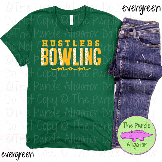 Hustlers Bowling Mom SC0 Mascot School Spirit - CHOOSE YOUR DESIGN COLORS 0425 (d2f TPA)