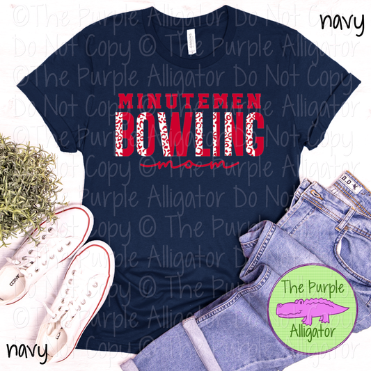 Minutemen Bowling Mom SC0 Mascot School Spirit - CHOOSE YOUR DESIGN COLORS 0425 (d2f TPA)