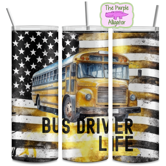 Bus Driver Life Flag (DRD) 20oz Tumbler